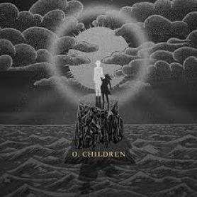 O. Children - O. Children (2010)