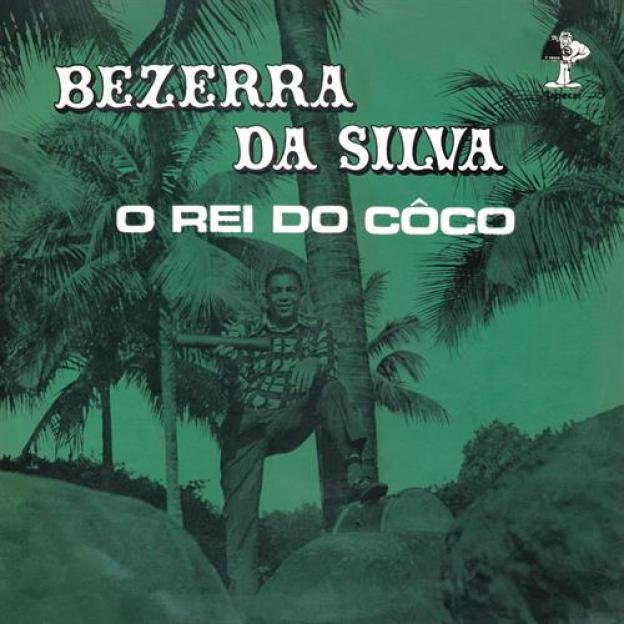Bezerra Da Silva - O Rei Do Côco (1975)