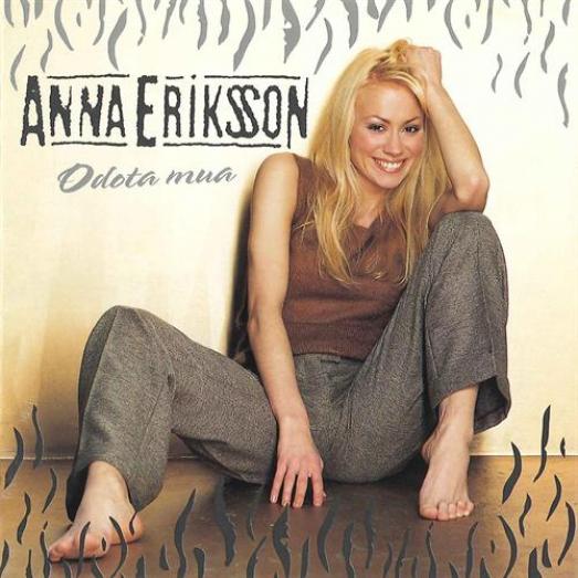 Anna Eriksson - Odota Mua (1999)