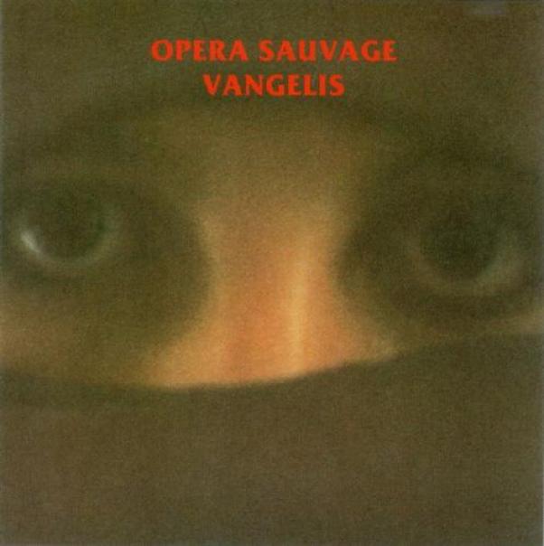 Vangelis - Opéra Sauvage (1979)