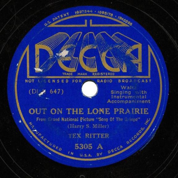 Tex Ritter - Out On The Lone Prairie / Bill The Bar Fly (1936)