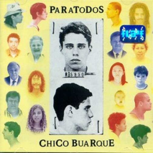 Chico Buarque - Paratodos (1993)