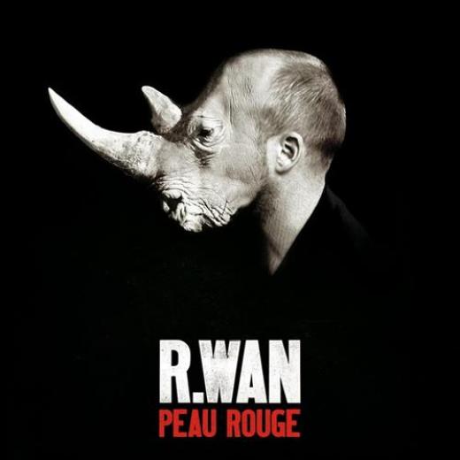 R.Wan - Peau Rouge (2012)