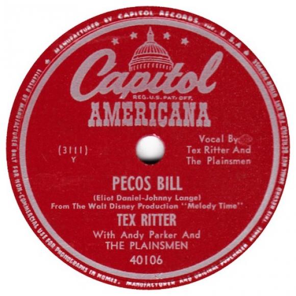 Tex Ritter - Pecos Bill / Egg-A-Bread (1948)