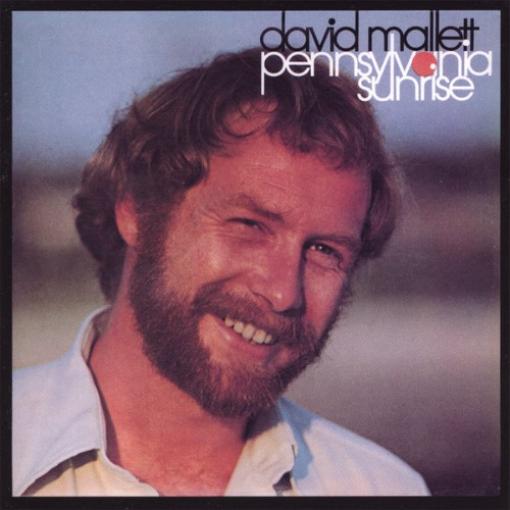 David Mallett - Pennsylvania Sunrise (1979)