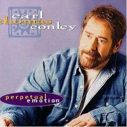 Earl Thomas Conley - Perpetual Emotion (1998)