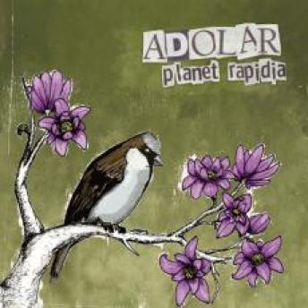 Adolar - Planet Rapidia (2009)