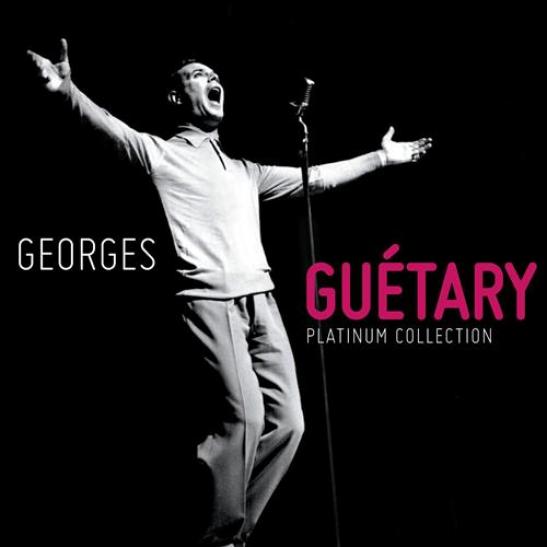 Georges Guétary - Platinum Collection (2009)