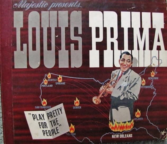 Louis Prima - Play Pretty For The People (1946)
