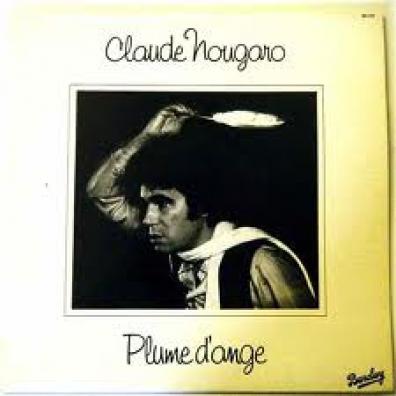 Claude Nougaro - Plume D'Ange (1977)
