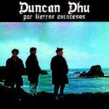 Duncan Dhu - Por Tierras Escocesas (1985)