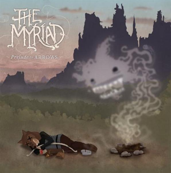 The Myriad - Prelude To Arrows (2007)