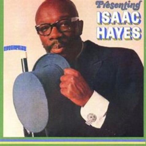 Isaac Hayes - Presenting Isaac Hayes (1967)