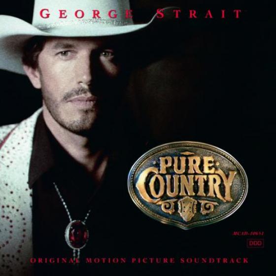 George Strait - Pure Country (1992)