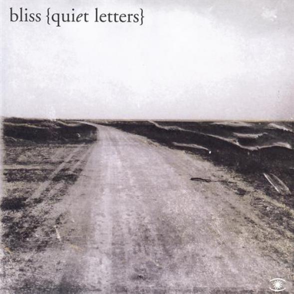 bliss-quiet-letters-2003-letras-traducciones-escuchar-m-sica