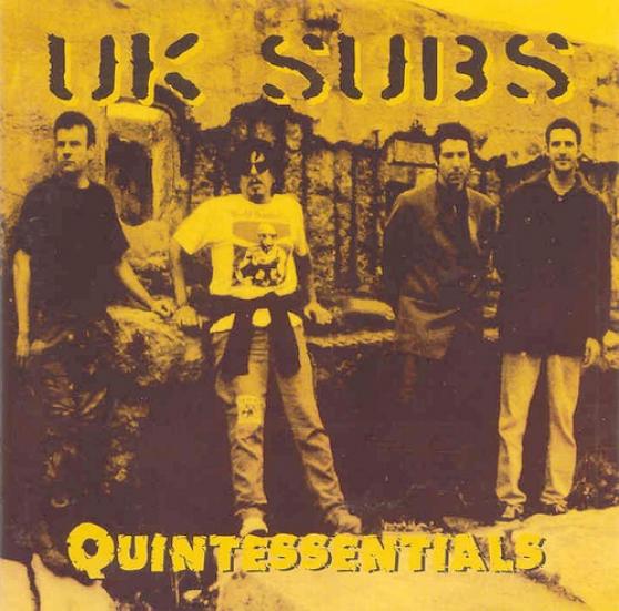 U.K. Subs - Quintessentials (1997)