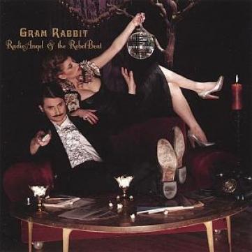 Gram Rabbit - RadioAngel And The RobotBeat (2007)