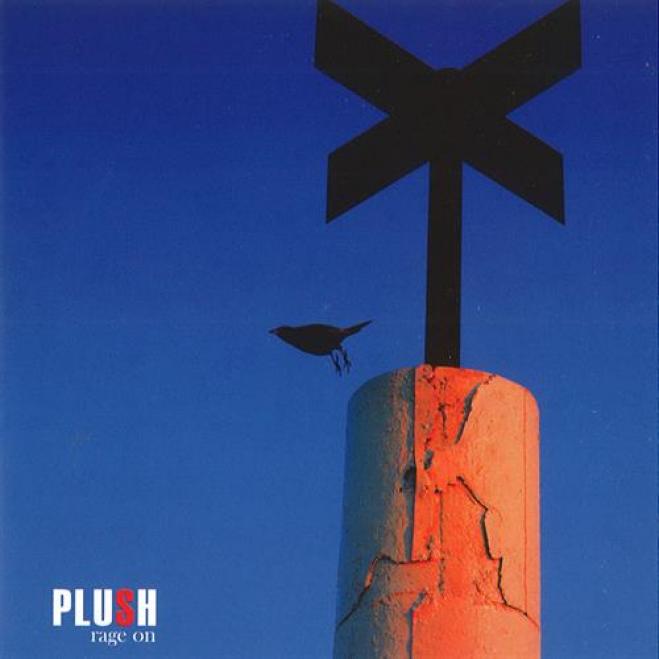 Plush - Rage On (2009)