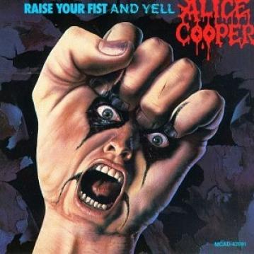 Alice Cooper - Raise Your Fist And Yell (1987)