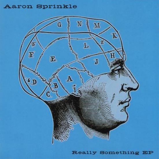 Aaron Sprinkle - Really Something EP (2001)
