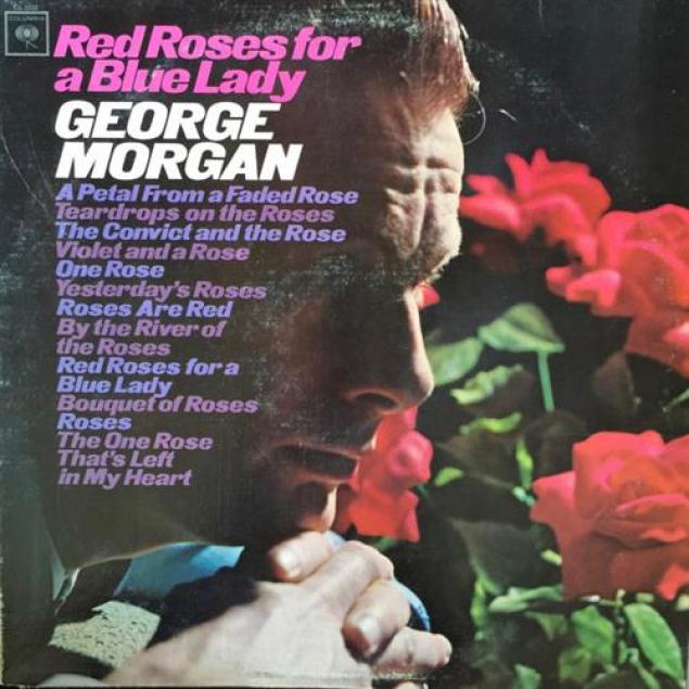 George Morgan - Red Roses For A Blue Lady (1965)