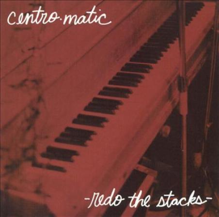 Centro-Matic - Redo The Stacks (1996)