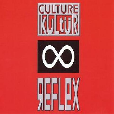 Culture Kultür - Reflex (1999)