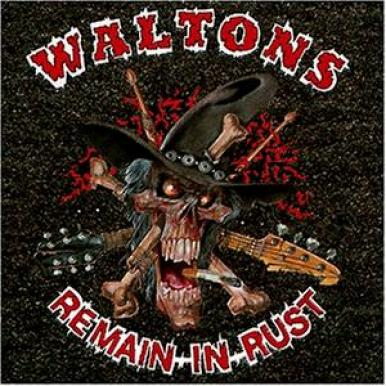 The Waltons - Remain In Rust (1992)