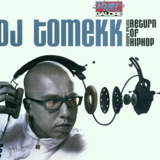 DJ Tomekk - Return Of Hip Hop (2001)