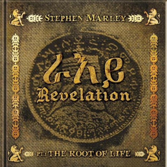 Stephen Marley - Revelation Part 1: The Root Of Life (2011)