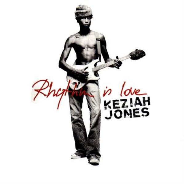 Keziah Jones - Rhythm Is Love (2004)