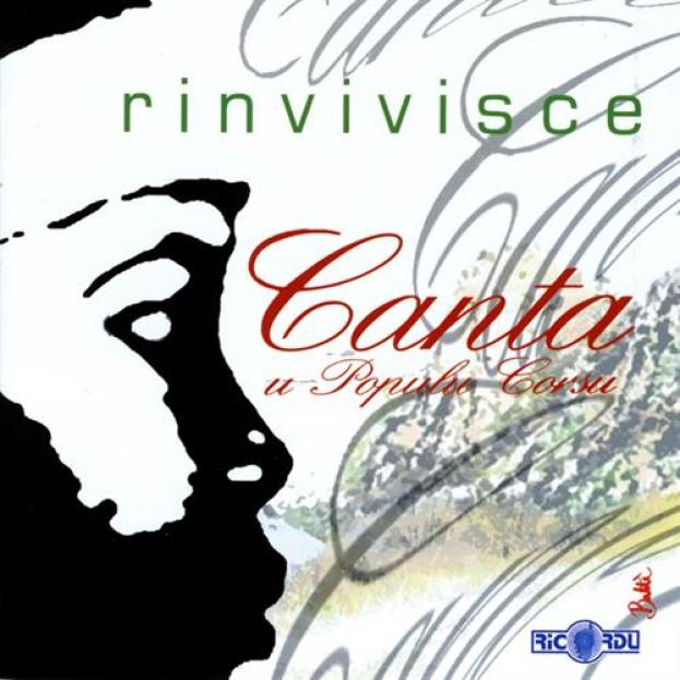 Canta U Populu Corsu - Rinvivisce (2001)