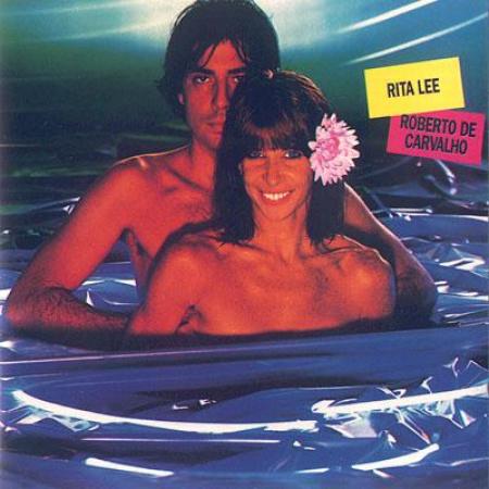 Rita Lee & Roberto De Carvalho - Rita Lee E Roberto De Carvalho (1982)