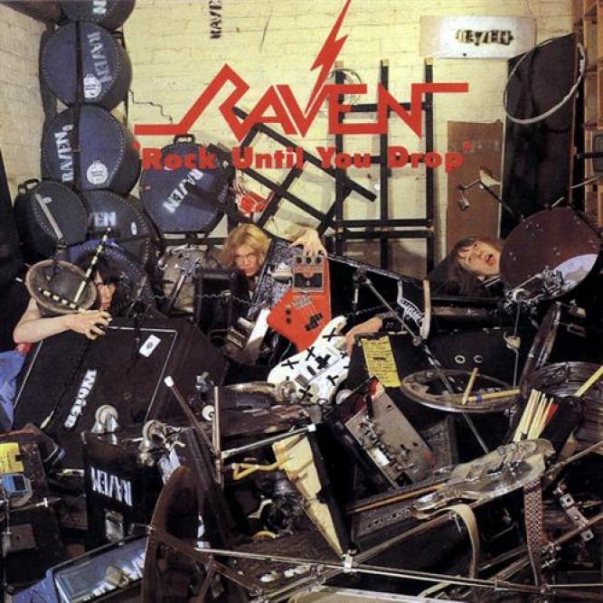 Raven (UK) - Rock Until You Drop (1981)