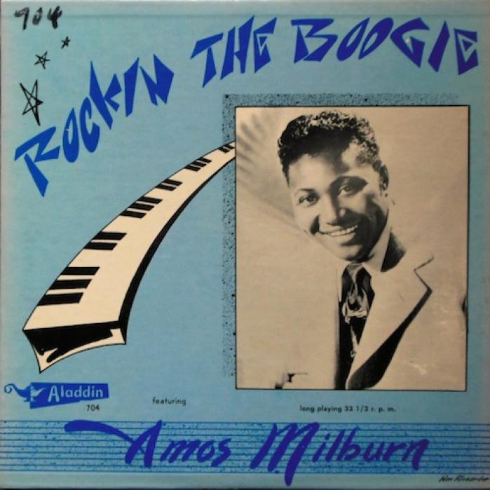 Amos Milburn - Rockin' The Boogie (1952)
