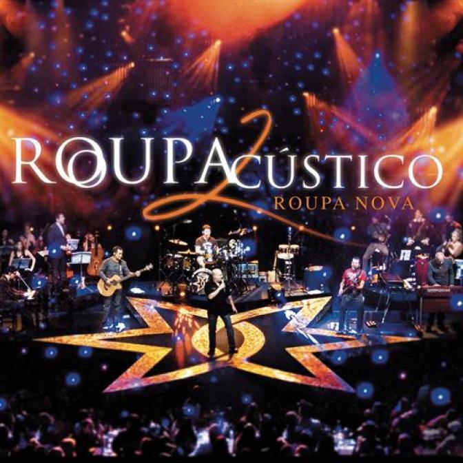 Roupa Nova - RoupAcústico 2 (2006)