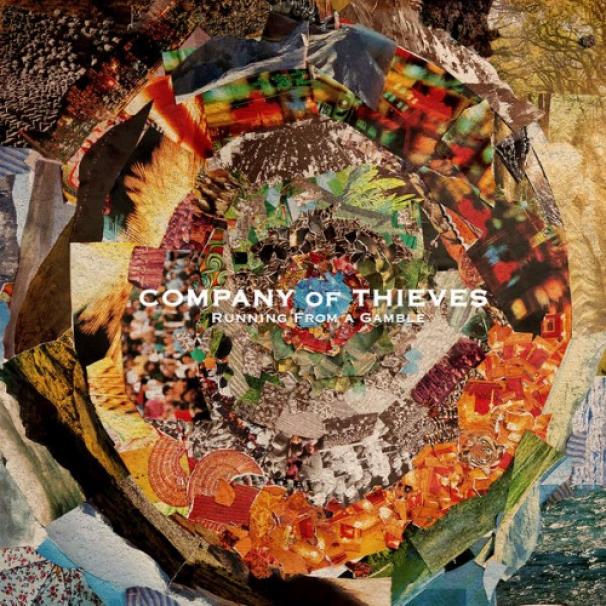 Company Of Thieves - Running From A Gamble (2011)