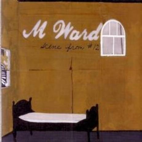 M. Ward - Scene From Number 12 (2000)