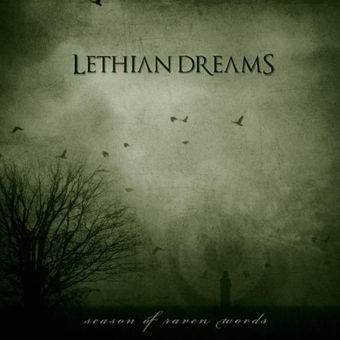 Lethian Dreams - Season Of Raven Words (2012)
