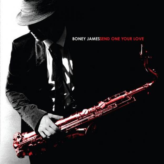 Boney James - Send One Your Love (2009)