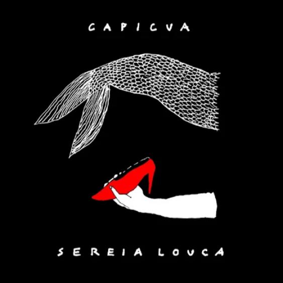 Capicua - Sereia Louca (2014)