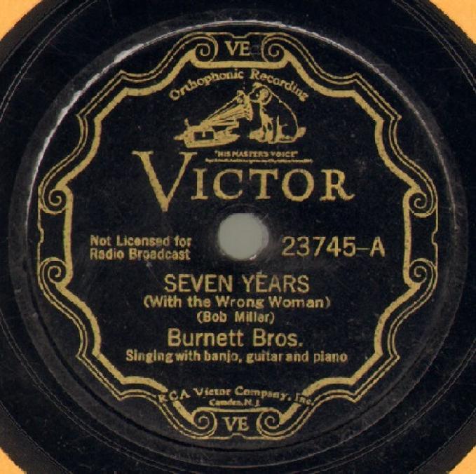 Burnett Brothers - Seven Years (With The Wrong Woman) (1932)