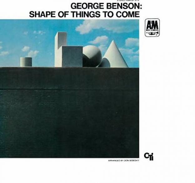 George Benson - Shape Of Things To Come (1969)