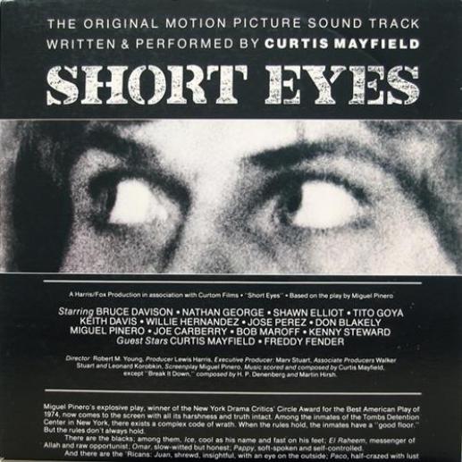 Curtis Mayfield - Short Eyes (1977)