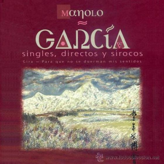 Manolo García - Singles, Directos Y Sirocos (2005)