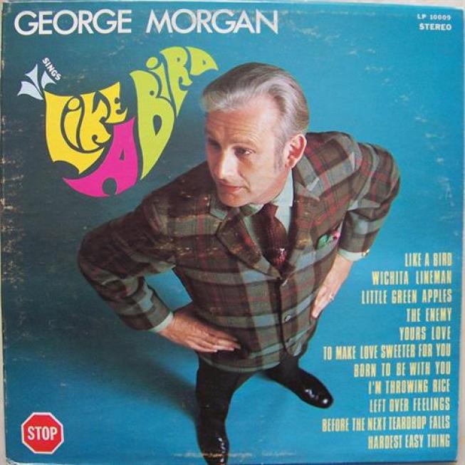 George Morgan - Sings Like A Bird (1969)