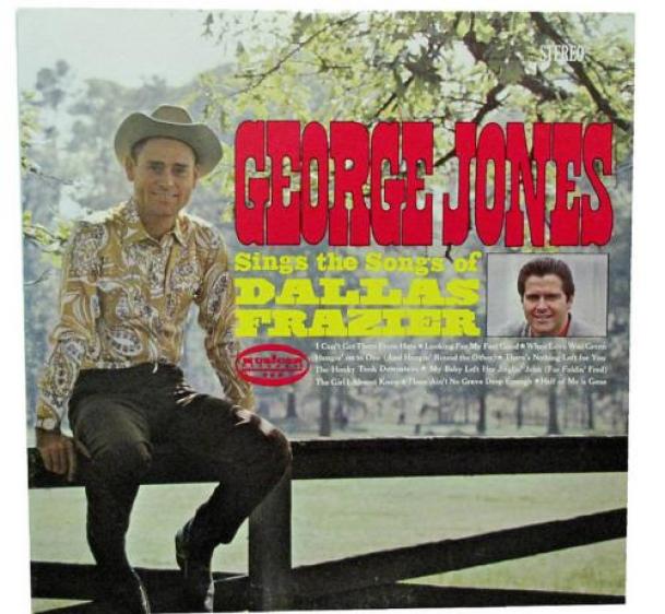 George Jones - Sings The Songs Of Dallas Frazier (1968)