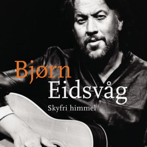 Bjørn Eidsvåg - Skyfri Himmel (2004)