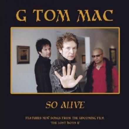 G Tom Mac - So Alive (2005)