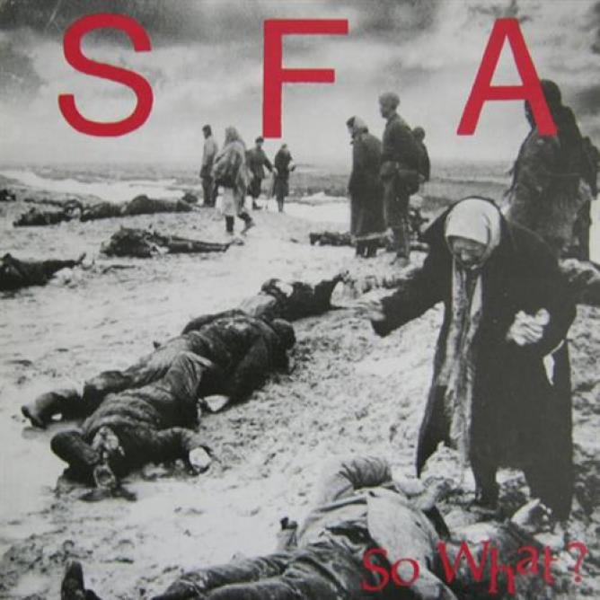 S.F.A. - So What? (1991)